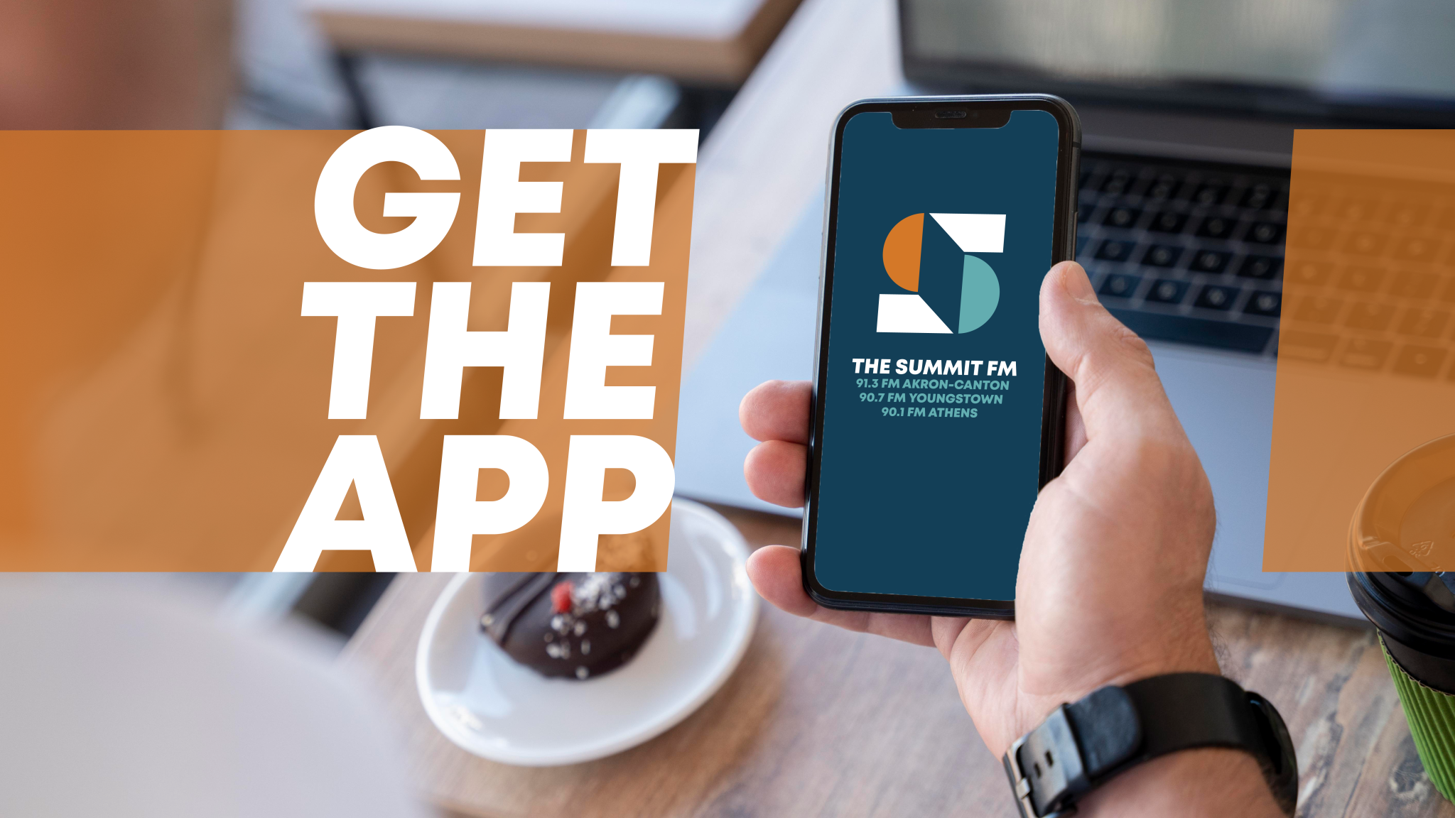 Get Our App - The Summit FM